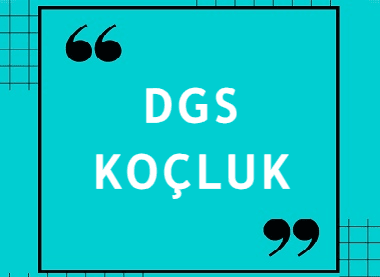 DGS Koçluğu