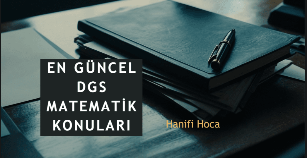 dgs matematik konuları