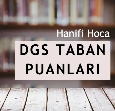 DGS Taban Puanları