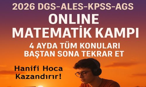 2026 DGS ALES KPSS AGS Matematik Kampı | 4 Ay Canlı Online Eğitim